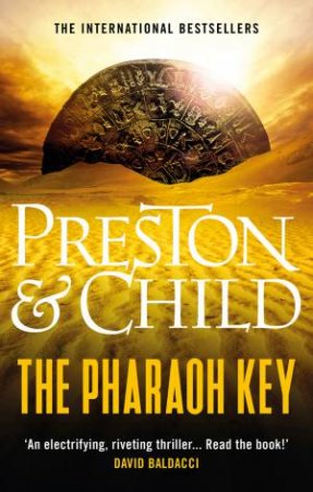The Pharaoh Key by Lincoln Child & Douglas Preston