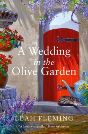 A Wedding In The Olive Garden by Leah Fleming