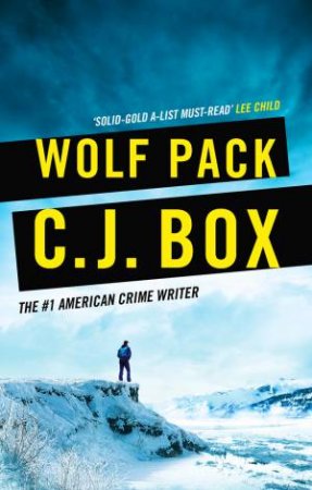 Wolf Pack by C J Box