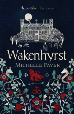 wakenhyrst novel wakenhyrst novel