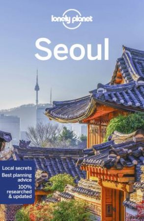 Lonely Planet Seoul 10th Ed by Various