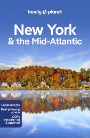 Lonely Planet: New York & The Mid-Atlantic 2nd Ed by Various