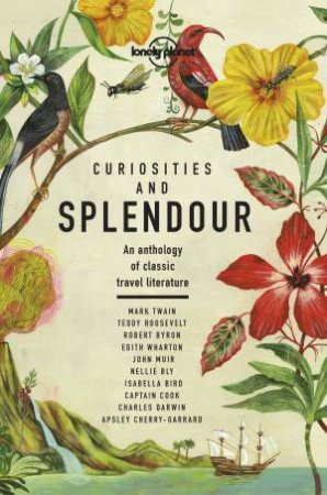 Lonely Planet: Curiosities And Splendour by Various