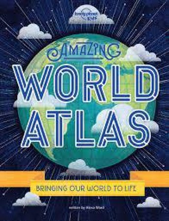 Amazing World Atlas by Various