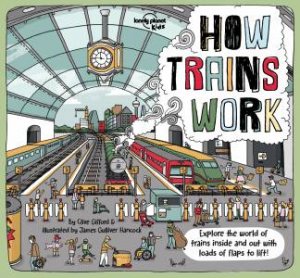 How Trains Work by Various