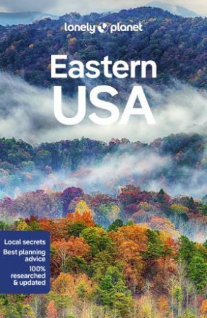 Lonely Planet Eastern USA 6th Ed. by Various