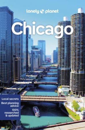 Lonely Planet Chicago 10th Ed. by Various