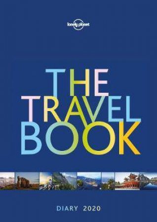 Lonely Planet The Travel Book Diary 2020 by Various