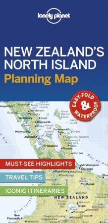 Lonely Planet New Zealand's North Island Planning Map by Various