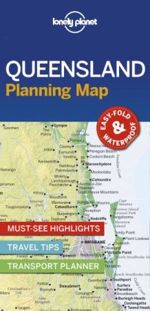 Lonely Planet Queensland Planning Map by Various