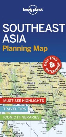Lonely Planet Southeast Asia Planning Map by Various