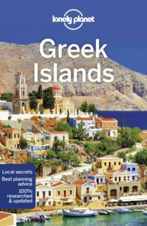 Lonely Planet Greek Islands 12th Ed. by Various