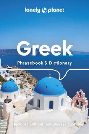 Lonely Planet Greek Phrasebook & Dictionary by Various