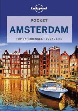 Lonely Planet Pocket Amsterdam 7th Ed by Catherine Le Nevez & Kate Morgan & Barbara Woolsey