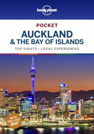 Lonely Planet Pocket Auckland & The Bay Of Islands by Brett Atkinson and Tasmin Waby