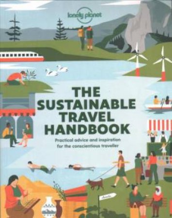 The Sustainable Travel Handbook by Various