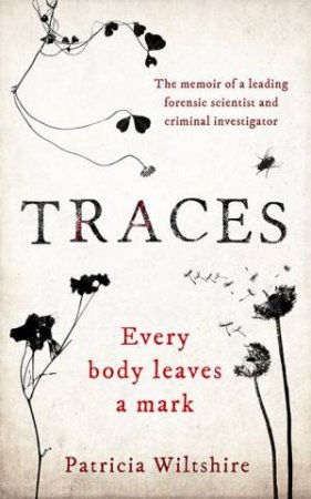 Traces by Patricia Wiltshire