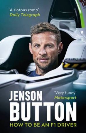 How To Be An F1 Driver by Jenson Button