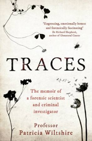 Traces by Patricia Wiltshire