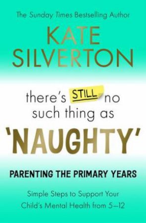 There's Still No Such Thing As 'Naughty' by Kate Silverton