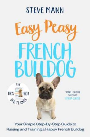 Easy Peasy French Bulldog by Steve Mann