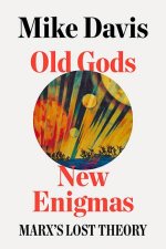 Old Gods New Enigmas
