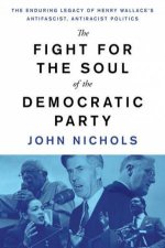 The Fight For The Soul Of The Democratic Party