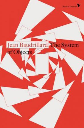 The System Of Objects by Jean Baudrillard