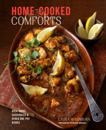 Home-Cooked Comforts by Laura Washburn Hutton
