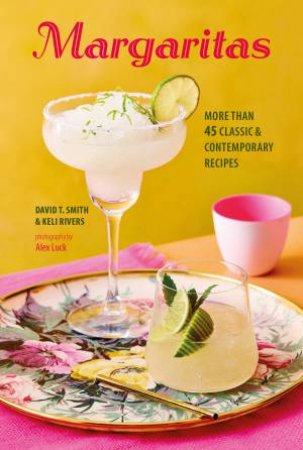 Margaritas by David T. Smith & Keli Rivers