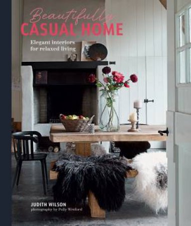 The Relaxed Home by Judith Wilson