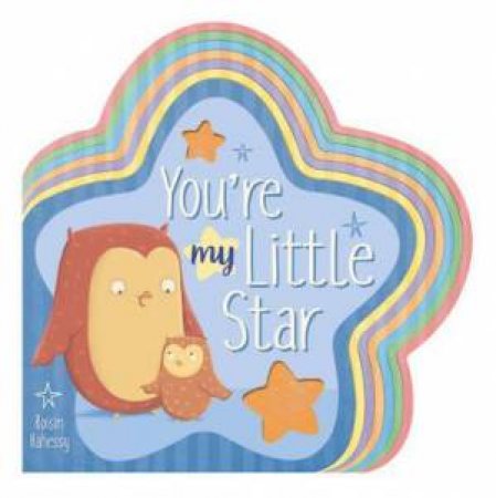 You're My Little Star by Roisin Hahessy