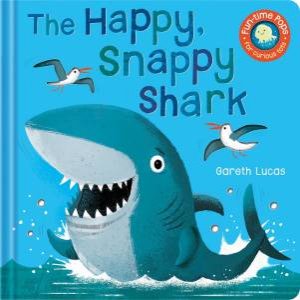 Pops For Tots: The Happy, Snappy Shark by Gareth Lucas