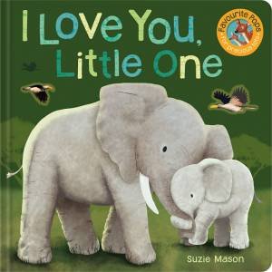 Pops For Tots: I Love You, Little One by Suzie Mason