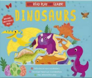 Let's Read, Play and Learn: Dinosaurs by Various