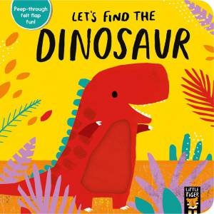 Let’s Find The Dinosaur by Alex Willmore