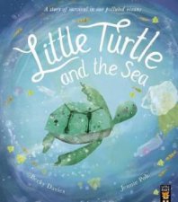 Little Turtle And The Sea