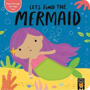 Let’s Find The Mermaid by Alex Willmore