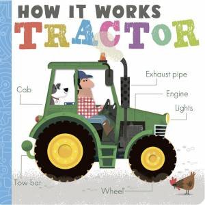 How It Works: Tractor by Amelia Hepworth & David Semple