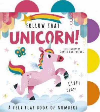 Follow That Unicorn! by Carles Ballesteros
