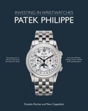Patek Philippe Investing in Wristwatches