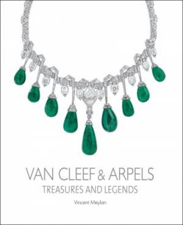 Van Cleef And Arpels: Treasures And Legends