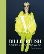 Billie Eilish And the Clothes She Wears