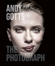 Andy Gotts The Photograph
