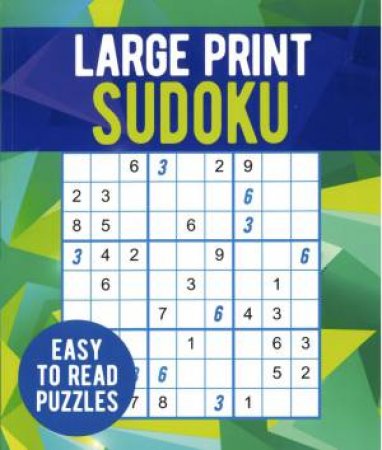 Large Print Sudoku by Eric Saunders