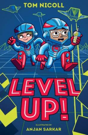 Level Up by Tom Nicoll & Anjan Sarkar