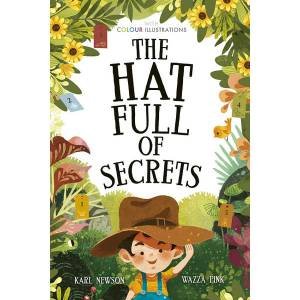 The Hat Full Of Secrets by Karl Newson & Wazza Pink