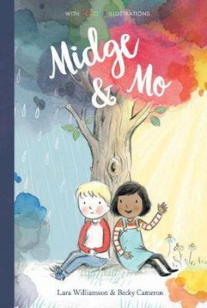 Midge & Mo by Lara Williamson & Becky Cameron