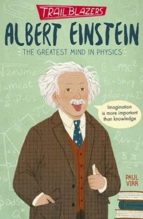 Trailblazers: Albert Einstein by Paul Virr