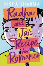 Radha And Jais Recipe For Romance